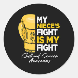 My Niece's Fight Is My Fight Childhood Cancer Awar Classic Round Sticker