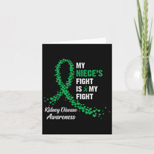 My Niece's Fight My Fight Kidney Disease Awareness Card