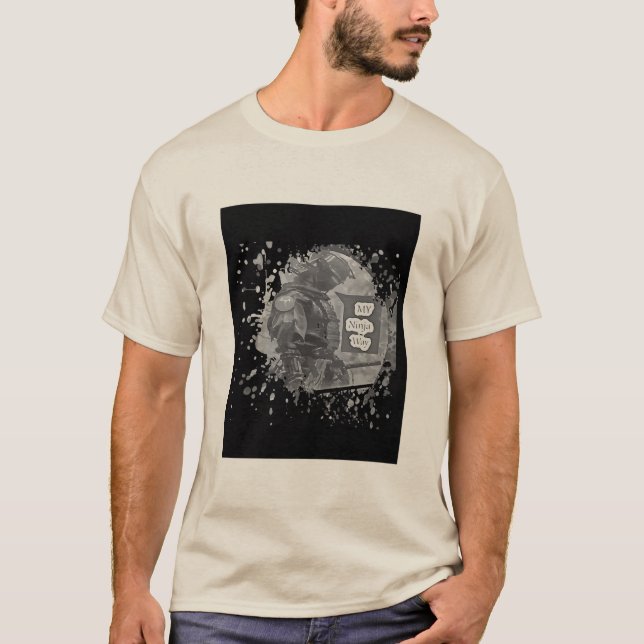 My Ninja Way T-Shirt (Front)