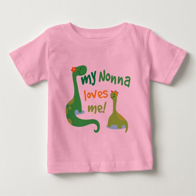 My Nonna Loves Me Dinosaur Baby T-Shirt (Front)