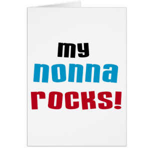 My Nonna Rocks T-shirts and Gifts