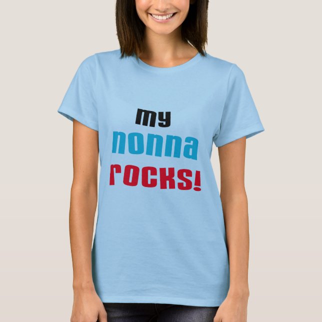 My Nonna Rocks T-shirts and Gifts (Front)