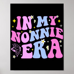 My Nonnie Era Groovy Mothers Day  Poster