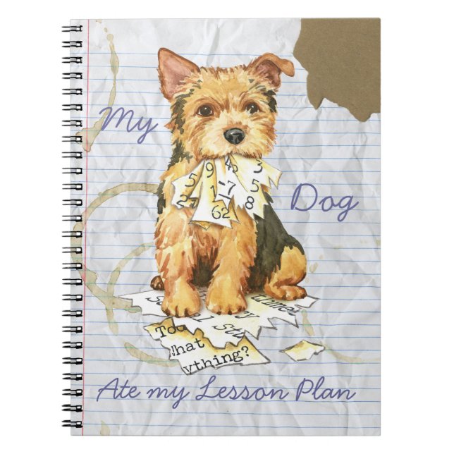 My Norwich Terrier Ate my Lesson Plan Spiral Notebook (Front)
