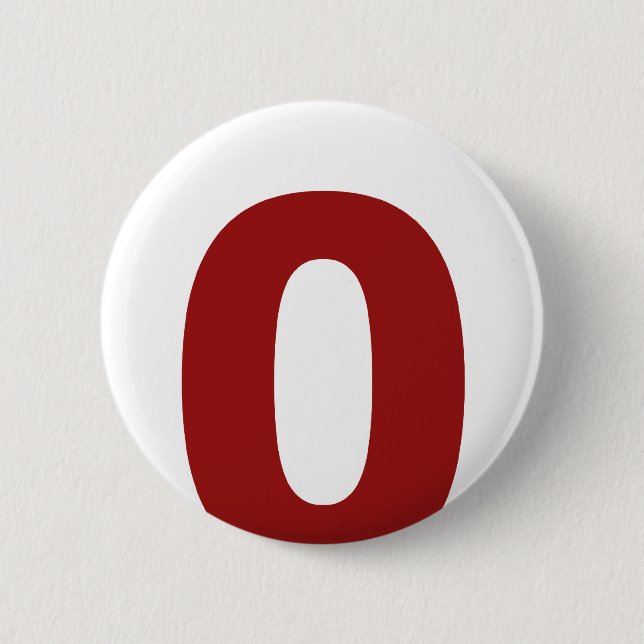 My Number Is 0! 6 Cm Round Badge (Front)