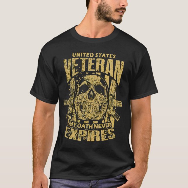 My Oath of Enlistment Has No Expiration Date Veter T-Shirt (Front)