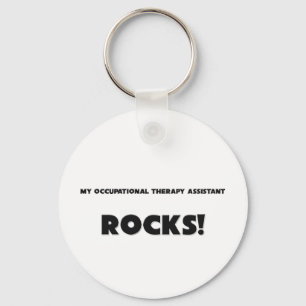 MY Occupational Therapy Assistant ROCKS! Key Ring