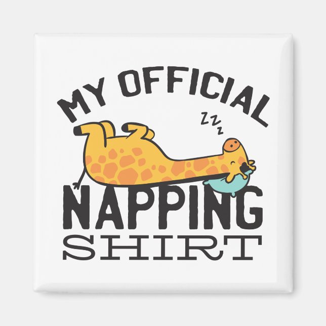 My official napping shirt - Lazy sleeping Giraffe Magnet (Front)