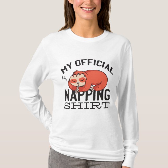 My official napping shirt - Lazy sleeping Sloth (Front)