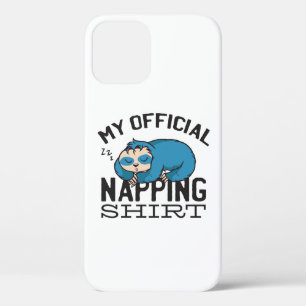 My official napping shirt - Lazy sleeping Sloth iPhone 12 Case