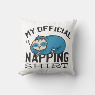 My official napping shirt - Lazy sleeping Sloth Cushion