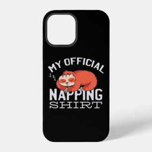 My official napping shirt - Lazy sleeping Sloth iPhone 12 Case