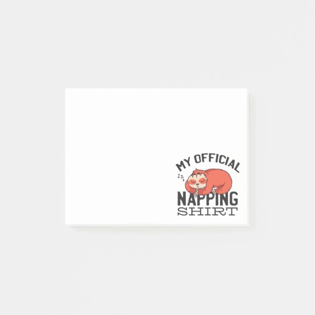 My official napping shirt - Lazy sleeping Sloth Post-it Notes (Front)