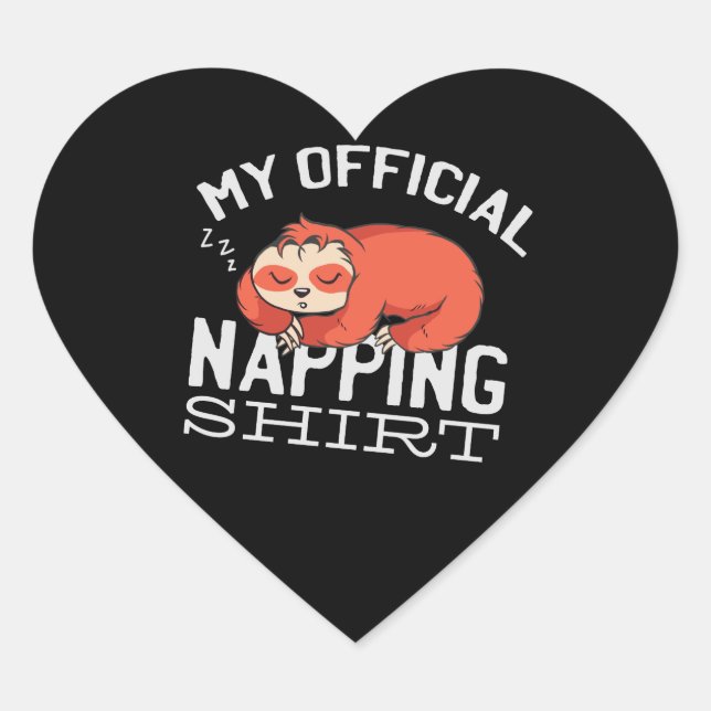 My official napping shirt Sloth Heart Sticker (Front)