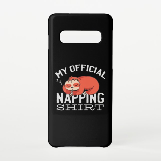 My official napping shirt Sloth Samsung Galaxy Case (Back)