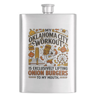 My Oklahoma City Onion Burgers Workout Hip Flask