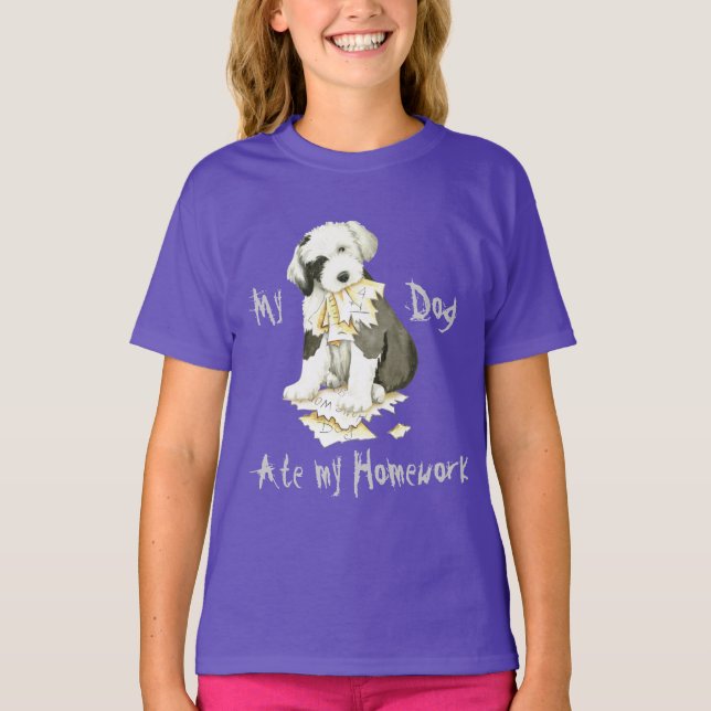 My Old English Sheepdog Ate My Homework T-Shirt (Front)
