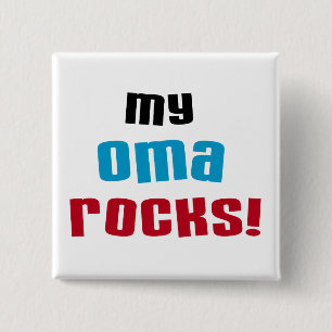 My Oma Rocks T-shirts and Gifts 15 Cm Square Badge