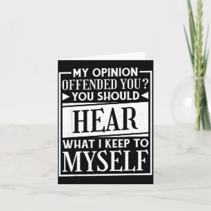 My Onion Offended You Funny Sarcastic Humor Card