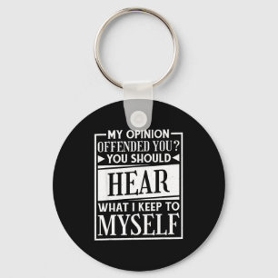 My Onion Offended You Funny Sarcastic Humor Key Ring