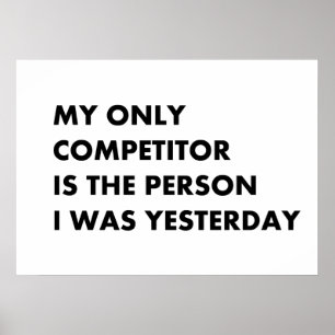 My only competitor poster