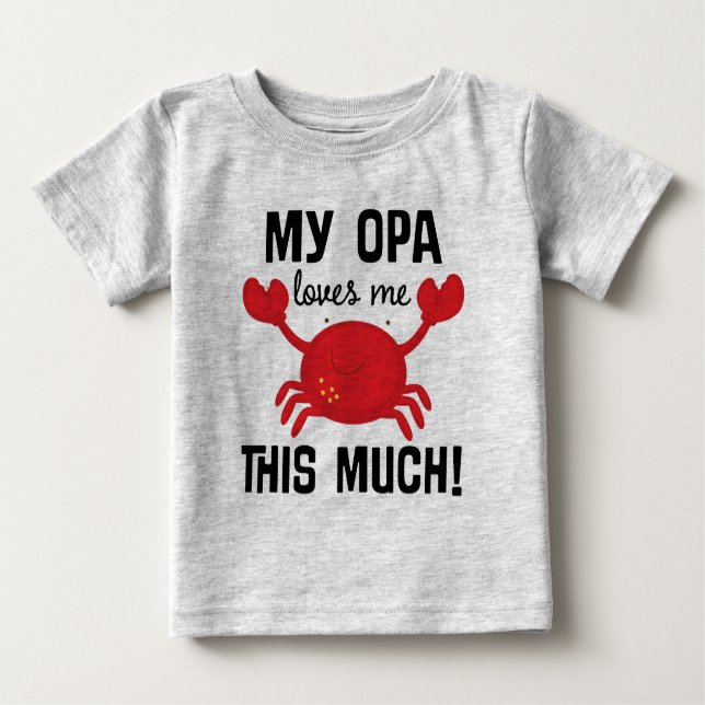 My Opa Loves Me This Much grandchild T-shirt (Front)