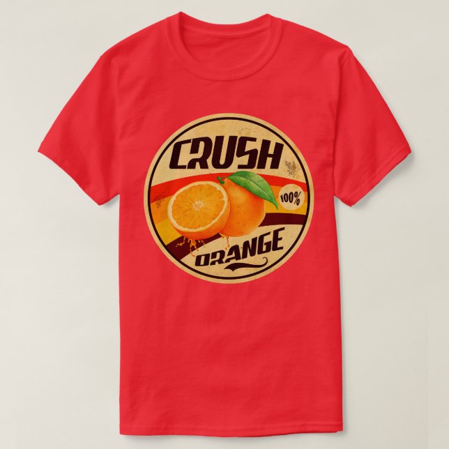 My Orange Crush T-Shirt (Design Front)