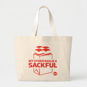 My Other Bag is a Sackful