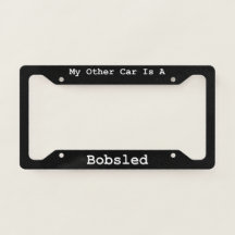 My Other Car Is A  Bobsled 