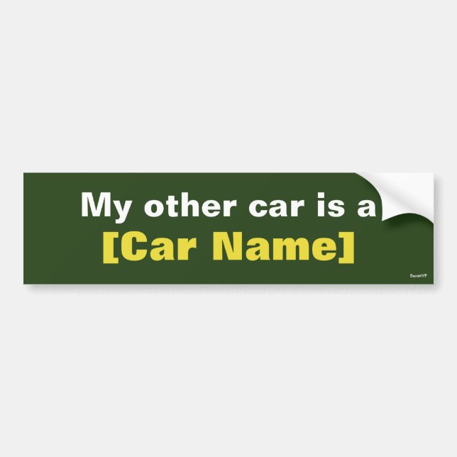 My other car is a... (Green) Bumper Sticker (Front)