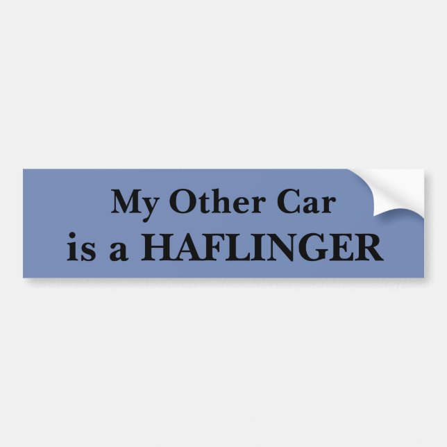 My Other Car Is A Haflinger Bumper Sticker (Front)