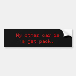 My Other Car Is A Jet Pack Bumper Sticker