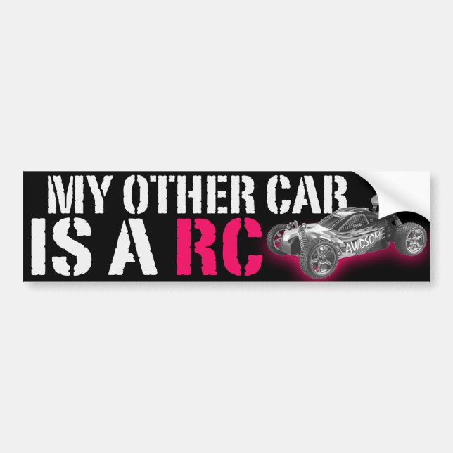 My Other car is a Rc Bumper Sticker (Front)