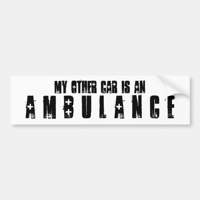 My other car is an Ambulance Bumper Sticker (Front)