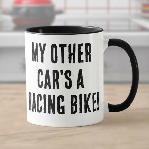My Other Car's a Racing Bike Mug