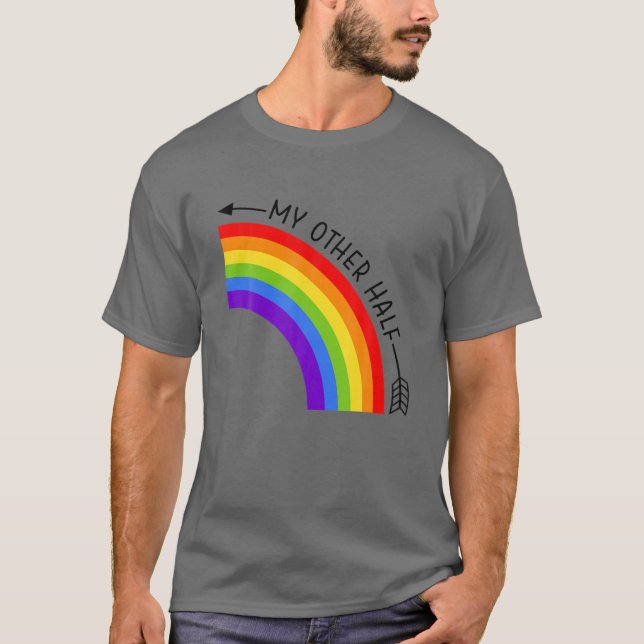 My Other Half Gay Couple Rainbow LGBT Cool Ally Ma T-Shirt (Front)