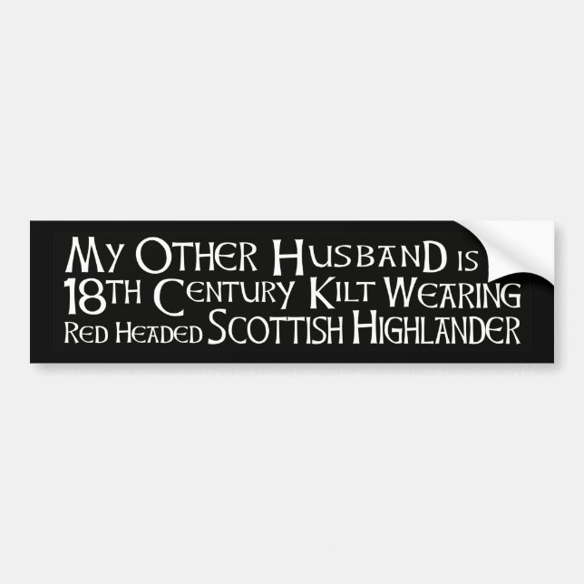 My Other Husband - Highlander Bumper Sticker (Front)