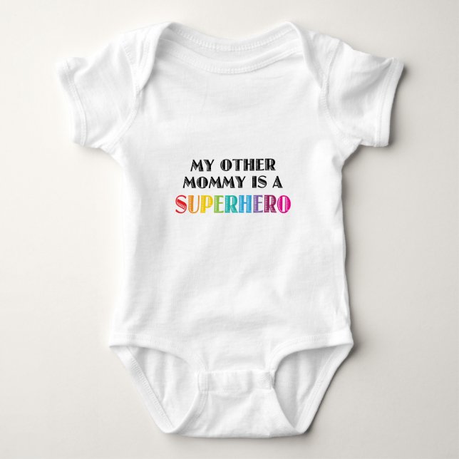My Other Mummy Is A Superhero Baby Bodysuit (Front)