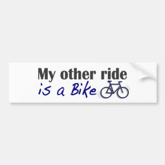 My Other Ride Is A Bike Bumper Sticker
