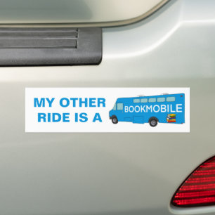 My Other Ride is a Bookmobile Funny Bumper Sticker
