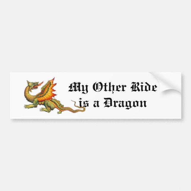 My Other Ride is a Dragon Bumper Sticker (Front)