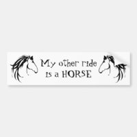 My Other Ride is a Horse Fun Quote