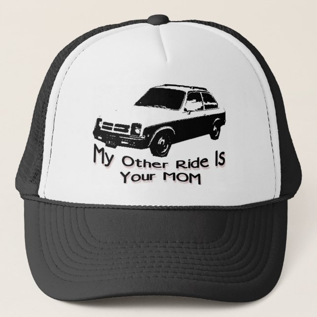 My other ride is your mum trucker hat (Front)