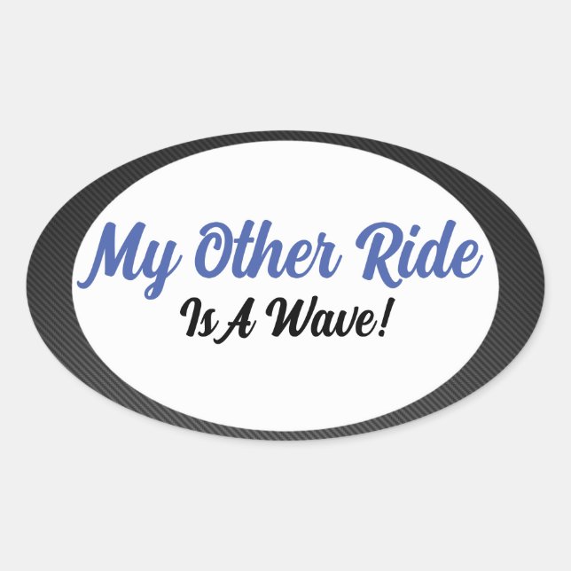 My Other Ride Oval Sticker (Front)