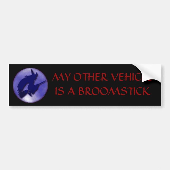 MY OTHER VEHICLE IS A BROOM BUMPER STICKER (Front)