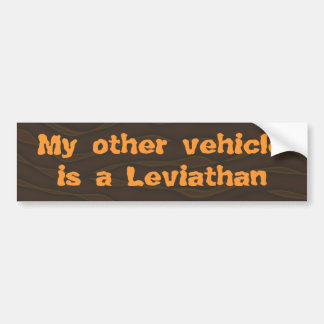 My Other Vehicle is a Leviathan Bumper Sticker