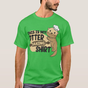 My Otter baking Shirt - Funny Otter Pun   2391