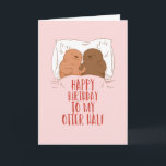 My Otter Half Cute Couple Pun Funny Birthday Card<br><div class="desc">Funny and cute birthday card for those who love puns and humour. Perfect way to wish your friends and family happy birthday.  Visit our store for more birthday card collection. You'll find something cool,  humourous and sometimes sarcastic birthday cards for your special someone.</div>