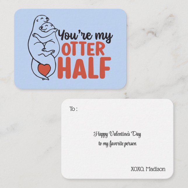 My Otter Half Funny Pun Cute Valentine's Day Card (Front/Back)