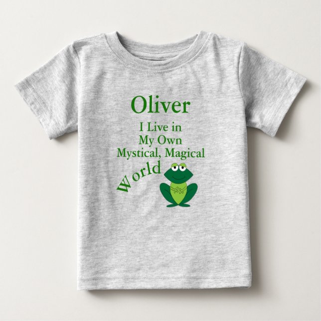 My Own Mystical Magical World Funny Frog Baby T-Shirt (Front)